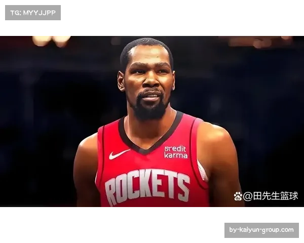火箭宣布杜兰特正式加盟并开始训练 范弗利特成功接受十字韧带修复手术